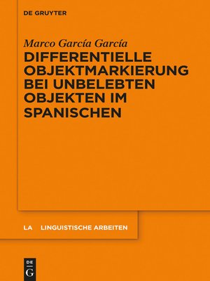 cover image of Differentielle Objektmarkierung bei unbelebten Objekten im Spanischen